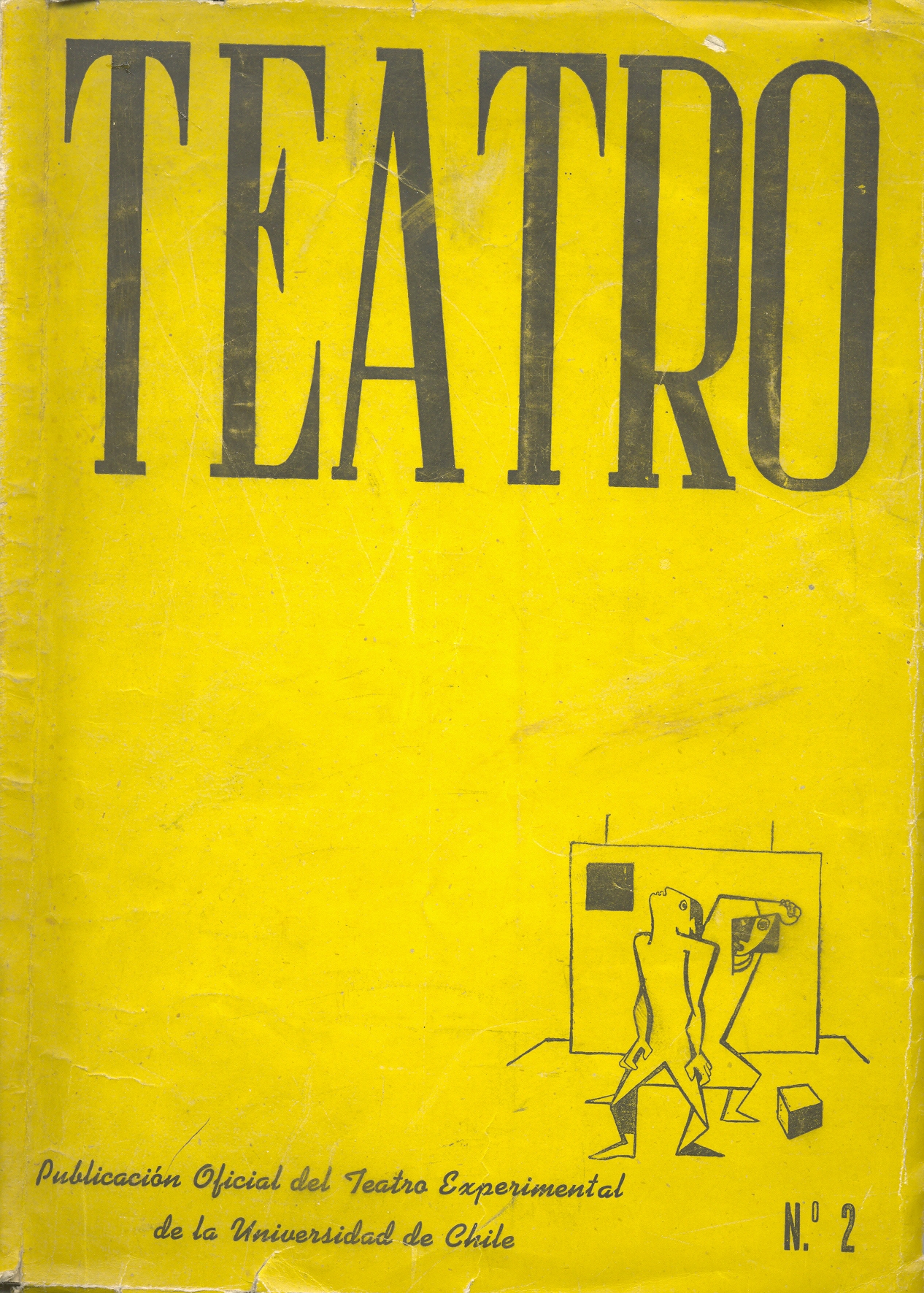 							View Vol. 1 No. 2 (1946): Publicación oficial del Teatro Experimental de la Universidad de Chile (marzo-Abril)
						